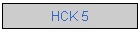 HCK 5