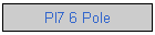 PI7 6 Pole
