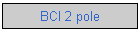 BCI 2 pole