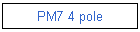 PM7 4 pole